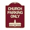 Signmission Church Parking Only Church Symbol Heavy-Gauge Aluminum Architectural Sign, 24" x 18", BU-1824-24269 A-DES-BU-1824-24269 - alternate 1
